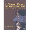Color Atlas of Cone Beam Volumetric Imaging for Dental Applications