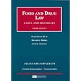 Food and Drug Law, Cases and Materials, 3d Edition, Statutory Supplement (University Casebook Series) by Peter Barton Hutt, Richard A. Merrill, and Lewis A. Grossman