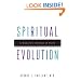 Spiritual Evolution: A Scientific Defense of Faith