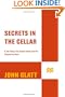 Secrets in the Cellar