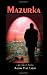 Mazurka (A Gus LeGarde Mystery)