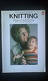The Penguin book of knitting
