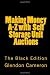 Making Money A-Z with  Self Storage Unit Auctions (Volume 1)