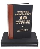 Elmore Leonard's 10 Rules of Writing
