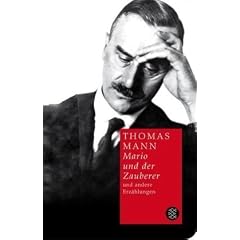 S�mtliche Erz�hlungen 3. Mario und der Zauberer und andere Erz�hlungen (Fischer Taschenbibliothek)