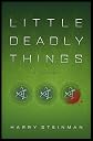Little Deadly Things