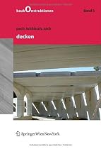Baukonstruktionen Volume 1-17: Decken: BD 5