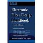 Electronic Filter Design Handbook, Fourth Edition (McGraw-Hill Handbooks) book cover