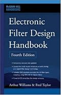 Electronic Filter Design Handbook, Fourth Edition (McGraw-Hill Handbooks)