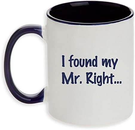 I found My Mr. Right... And so did He! Unique Gift Mugs for Gay Couples (Set of 2pcs)