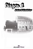  : Diagon 2 - The house of Elizabeth Gass