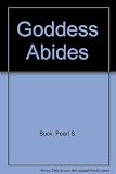The goddess abides