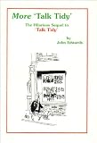 More `talk tidy' : further to the art of speaking Wenglish