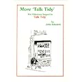 More Talk Tidy