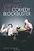Writing the Comedy Blockbuster: The Inappropriate Goal