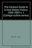 The cartoon guide to U.S. history
