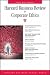 Harvard Business Review on Corporate Ethics ("Harvard Business Review" Paperback)