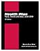 Health Plan Facts, Trends and Data: 2008-2009