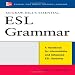 McGraw-Hill's Essential ESL Grammar: A Handbook for Intermediate and Advanced ESL Students (McGraw-Hill ESL References)