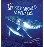 [ The Secret World of Whales [ THE SECRET WORLD OF WHALES BY Siebert, Charles ( Author ) Apr-20-2011[ THE SECRET WORLD OF WHALES [ THE SECRET WORLD OF WHALES BY SIEBERT, CHARLES ( AUTHOR ) APR-20-2011 ] By Siebert, Charles ( Author )Apr-20-2011 Hardcover