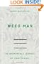 Weed Man: The Remarkable Journey of Jimmy Divine