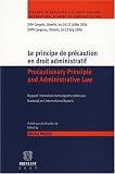 Le principe de précaution en droit administratif