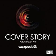 Cover Story Japan (Wax Poetics Japan Books) (�v�����@�o�������������@�i���������@�a��������)