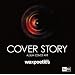 Cover Story Japan (Wax Poetics Japan Books) (�v�����@�o�������������@�i���������@�a��������)