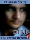 Ravens Revisited: Dirk