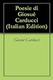 Poesie di Giosuè Carducci