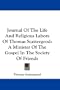 Journal Of The Life And Religious Labors Of Thomas Scattergood: A Minister Of The Gospel In The Society Of Friends