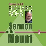 Sermon on the Mount | [Richard Rohr]