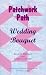 Patchwork Path: Wedding Bouquet (Assertiveness Motivation Selfe)