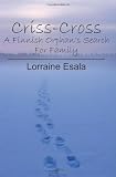 Criss-Cross: A Finnish Orphan's Search For Family