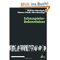 Schauspieler-Bekenntnisse (Praxis Film)