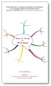 How to Study with Mind Maps: The Concise Learning Method for Students and Lifelong Learners (Expanded Edition)
