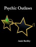 Psychic Outlaws