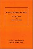 Characteristic Classes. (AM-76)