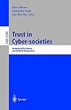 Trust in cyber-societies : integrating the human and artificial perspectives