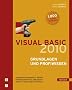 Visual Basic 2010 -- Grundlagen und Profiwissen