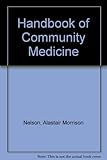 A handbook of community medicine