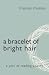 A Bracelet of Bright Hair