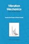 Vibration Mechanics: Linear Discrete Systems