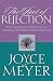 The Root of Rejection: Escape the Bondage of Rejection and Experience the Freedom of God's Acceptance