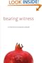 Bearing Witness: Living with Ovarian Cancer (Life Writing)