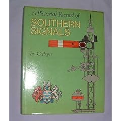 Pictorial Record of Southern Signals