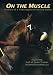 Search : On The Muscle: Portrait Of A Thoroughbred Racing Stable