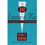 The End of Economic Man: The Origins of Totalitari&hellip by Peter F. Drucker