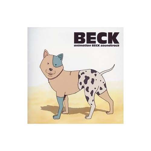 animation BECK soundtrack “BECK”