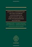 Official commentary on the Unidroit Convention on Substantive Rules for Intermediated Securities